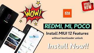 INSTALL MIUI 12 on Redmi Note 7, 7S, 7 Pro, 8 and Any MIUI 11 Phones | No Bootloader Unlock