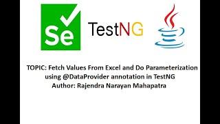 Fetch Values From Excel and Do Parameterization using @DataProvider annotation in TestNG