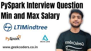Most Important Question of PySpark in LTIMindTree Interview Question | Salary in each department |