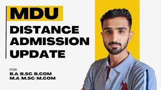 MDU Distance Admission 2024 || MDU Distance Admission Update || MDU Distance Class || #mdudistance