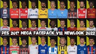 PES 2017 MEGA FACE PACK V18 NEWLOOK 2022