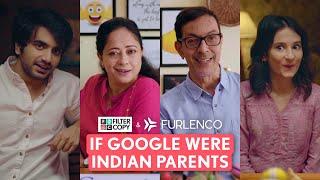 FilterCopy | If Google Were Indian Parents | Ft. Rajat, Sheeba, Ayush, Yashaswini & Viraj