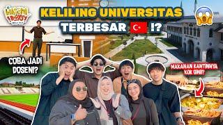 WASEDABOYS KELILING UNIV TERBESAR DI TURKEY! MAKANAN KANTINNYA KOK… | WORLD TRIP 54