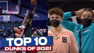 NBA Top 10 Dunks Of 2021 