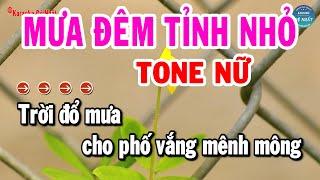 Karaoke Mưa Đêm Tỉnh Nhỏ Tone Nữ Nhạc Sống Mới Dễ Hát Nhất | Karaoke Đệ Nhất