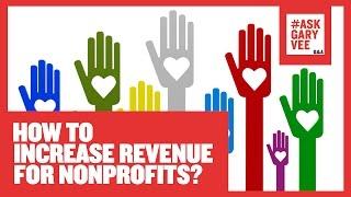 How to Increase Revenue for Nonprofits?