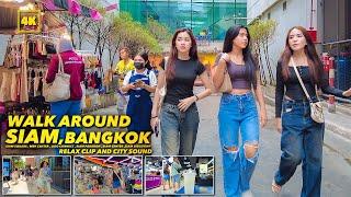 Bangkok , SIAM! Relax video and city sound / Walk around on the holiday.