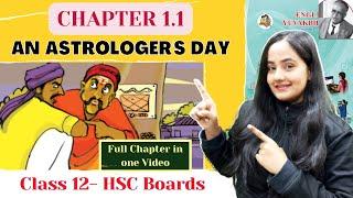 An Astrologer's Day| Class 12| Chapter 1.1| One Shot| Maharashtra Board