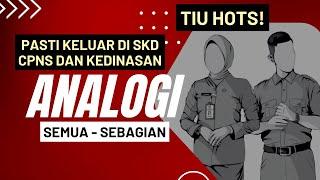 FR SOAL ANALOGI SKD CPNS DAN KEDINASAN - TIU HOTS