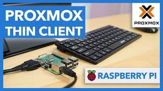 VMs auf dem Pi steuern - Proxmox Thin Client mit Raspberry Pi einrichten