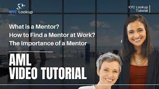 What is a Mentor | How to find a Mentor | Mentorship at Work | Why have a Mentor