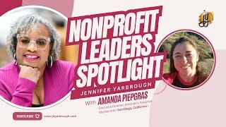 Nonprofit Leaders Spotlight | Episode 1: Amanda Piepgras