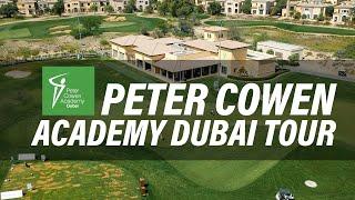 Peter Cowen Academy Dubai - The the most advanced academy in the region