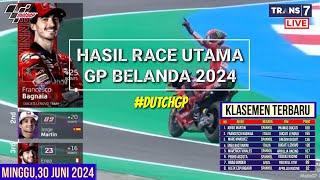 Hasil Motogp Hari ini~Hasil Race Gp Belanda 2024~Klasemen Motogp 2024 Terbaru~Jadwal Motogp 2024