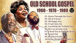 OLD SCHOOL GOSPEL GREATEST HITS - Best Old Gospel Music From the 60s, 70s, 80s