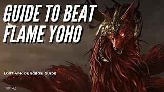 Lost Ark Flame Fox Yoho Guide | How To Beat Tier 2 Guardian