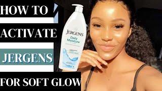 How to activate/promix Jergens lotion for achieve soft glowy even-toned skin