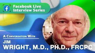 A Conversation w/  Dr. Jim Wright: Clinical Pharmacology & Psychiatric Medication