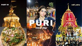 PURI VLOG PART 1 | Jagannath puri temple | Rath yatra | Odisha | vlog