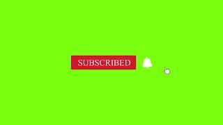 4. Green Screen Subscribe Button free #01  No Copyright / By Karthik M