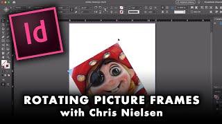 Rotating Graphics Frames in InDesign