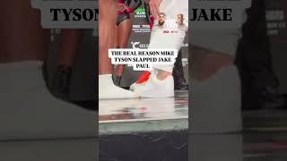 The real reason mike tyson slapped jake paul #Boxing #paultyson