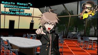 Makoto Naegi's Announcement Towards @ThunderBuddy01