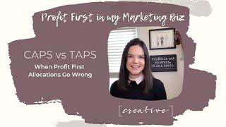 What to do when Profit First goes wrong - Getting Allocations Right