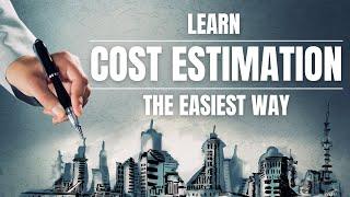 What Is Project Cost Estimation - The Easiet Way To Learn The Subject