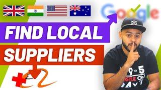 How To Find LOCAL Amazon FBA Suppliers in USA UK India | Alibaba Alternatives for USA UK CA AUS IND