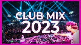 DJ CLUB MIX 2023 - Mashups & Remixes of Popular Songs 2023 | DJ Remix Club Music Party Mix 2023 