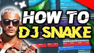 HOW TO MAKE DJ SNAKE STYLE - FL STUDIO TUTORIAL (+FLP/ALS)