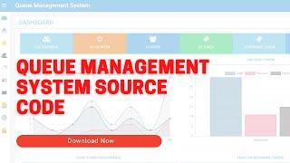 Queue Management System Source Code