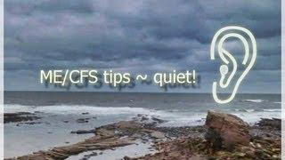 ME CFS tip ~ Blocking out sound