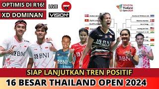 OPTIMIS! JADWAL & DRAW 16 BESAR THAILAND OPEN 2024 day 3~START 09.00 WIB LIVE VISION PLUS!