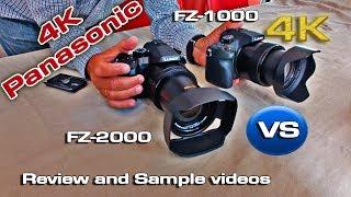 Panasonic Lumix FZ1000 versus FZ2000 (Review with 4K samples)