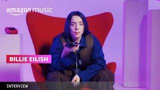 Billie Eilish: The Objects That Inform ‘WHEN WE ALL FALL ASLEEP, WHERE DO WE GO?’ | Amazon Music
