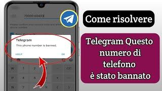 Come risolvere Telegram Questo numero di telefono è bannato [Recupera] || (Nuovo processo)