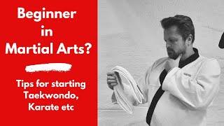 Starting Martial Art - Being a beginner.  [2020]