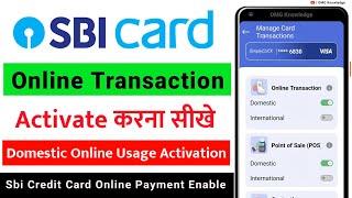 Sbi credit card Online Transection activation | Domestic online usage | Online payment Enable / On