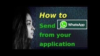 Demo: Sending WhatsApp message from your application [Updated]