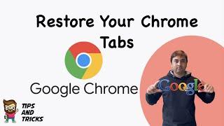 How to Restore Your Chrome Tabs