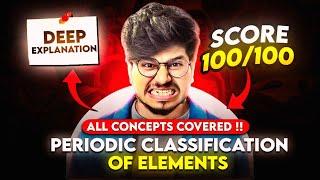 PERIODIC CLASSIFICATION OF ELEMENTS ONE SHOT CLASS 11 CHEMISTRY || CLASS 11 CHEMISTRY ONE SHOT