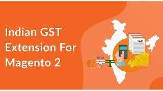 Indian GST Extension for Magento 2 - CedCommerce