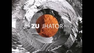 Zu -  Jhator: A Sky Burial