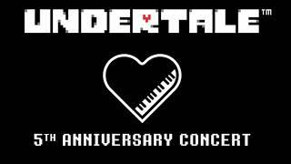 Bring It In, Guys! - UNDERTALE 5th Anniversary Concert