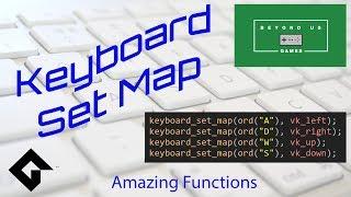 [GameMaker Studio 2] - Keyboard Set Map - Amazing Functions