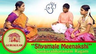 Shyamale Meenakshi | Sankarabharanam Ragam | Gurukulam - Episode 14 | Vikku TV