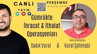 Gümrükte İhracat & İthalat Operasyonları