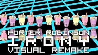 ClariS - Irony (Porter Robinson Edit) 【ＶＩＳＵＡＬ ＲＥＭＡＫＥ】